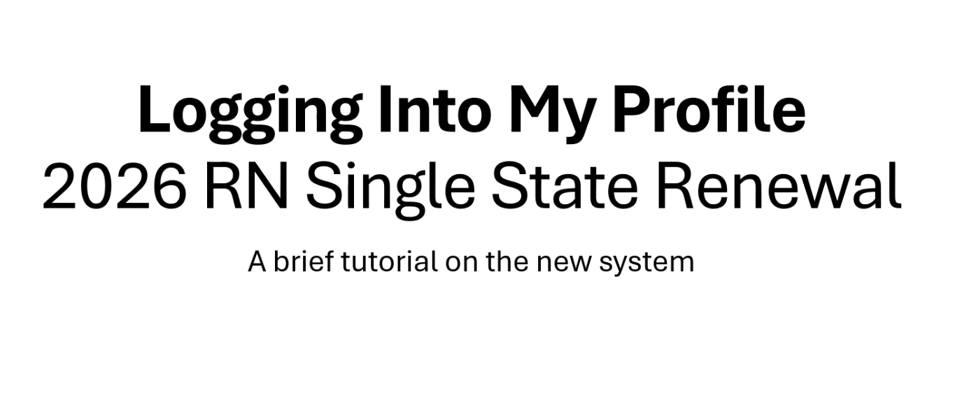 2026 RN Single State Renewal Tutorial